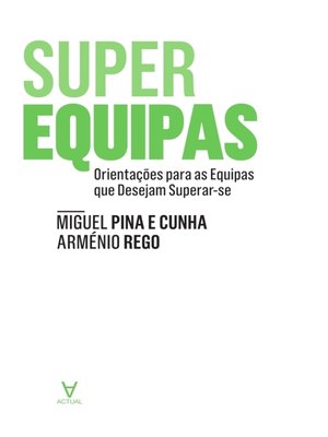 cover image of SuperEquipas--Orientações para as Equipas que Desejam Superar-se